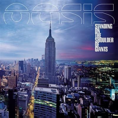 Oasis Celebrates 25 Years of 'Standing on the Shoulder of Giants' with Special Reissue